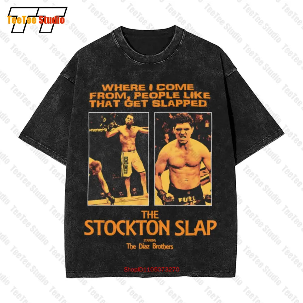 Nick Diaz, Nate Diaz - The Stockton Slap 26 Vintage Oversized T-Shirt ATR2