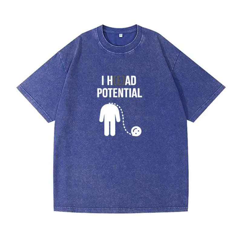 Oversized  Wash T-Shirt I Had Potential Cotton T-Shirts Hip Hop Tee Shirt for Male Beach Funny Pattern Short Sleeve Clothing