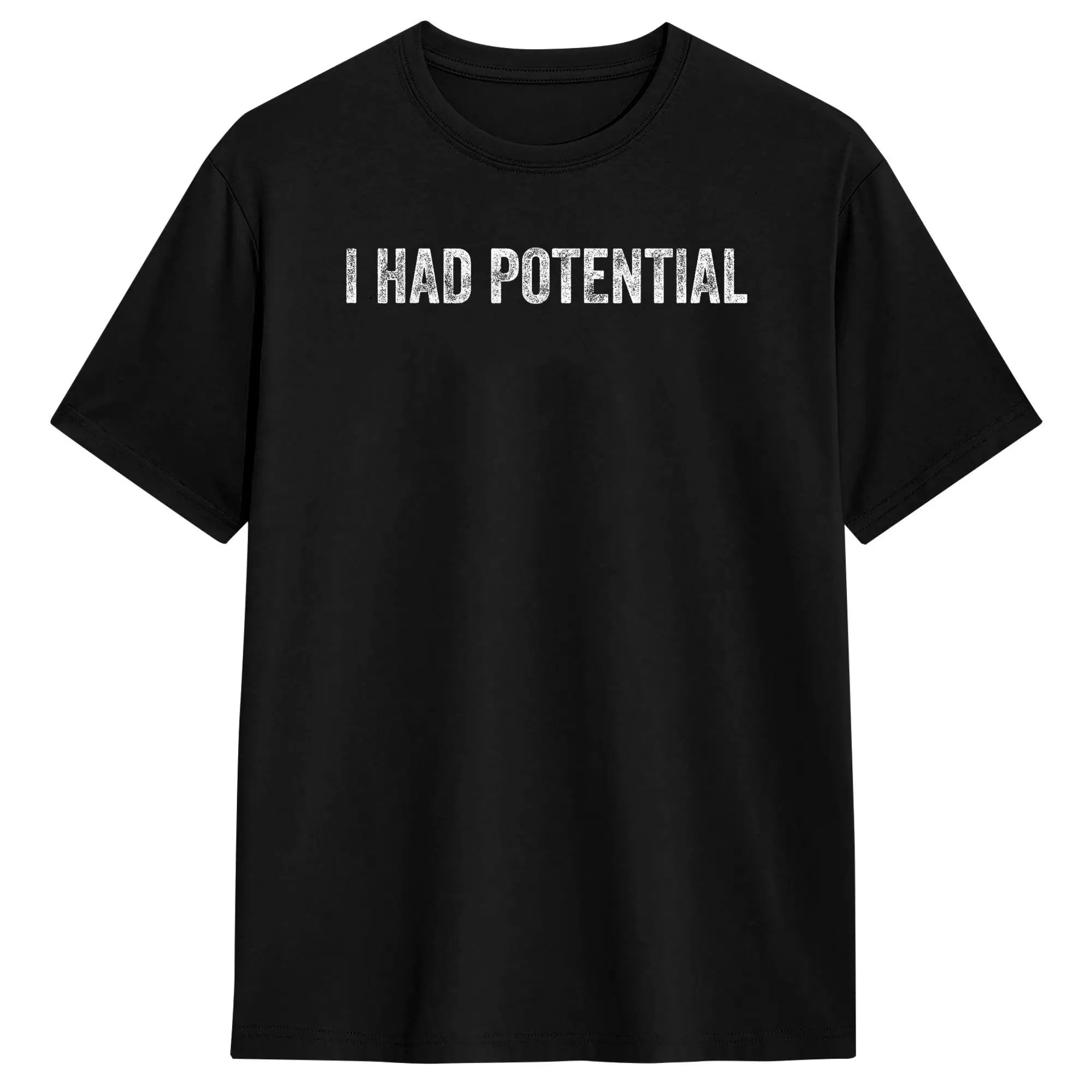 Oversized T Shirt I Had Potential Cotton T Shirts Hip Hop Tee Shirt for Male Beach Y2K Funny Pattern Short Sleeve Clothing