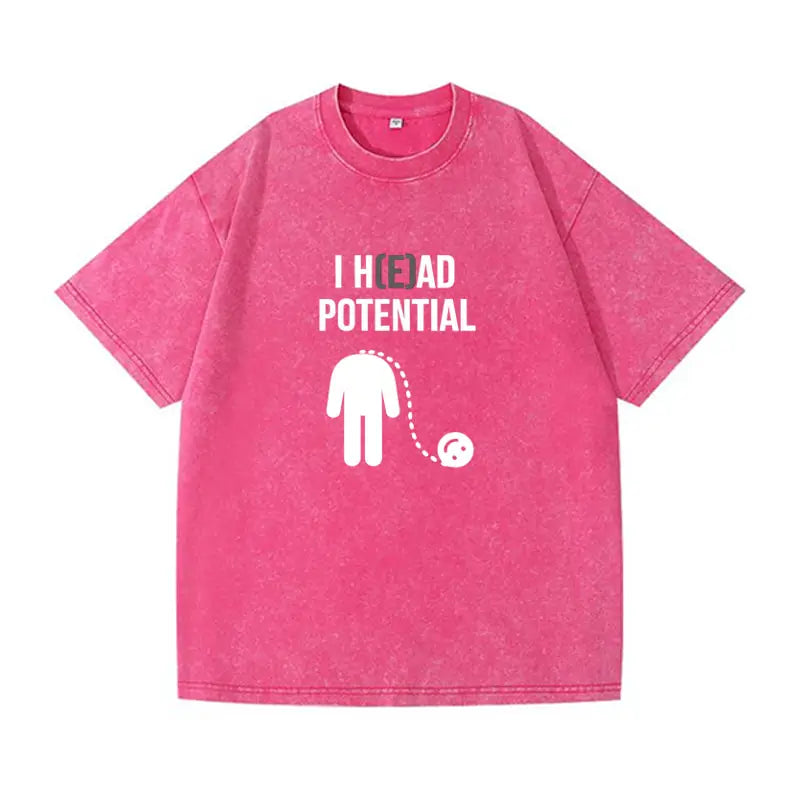 T-Shirt Oversize Washed "I Had Potential" — Hip Hop Casual